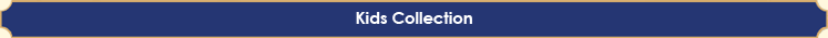 Kids Collection
